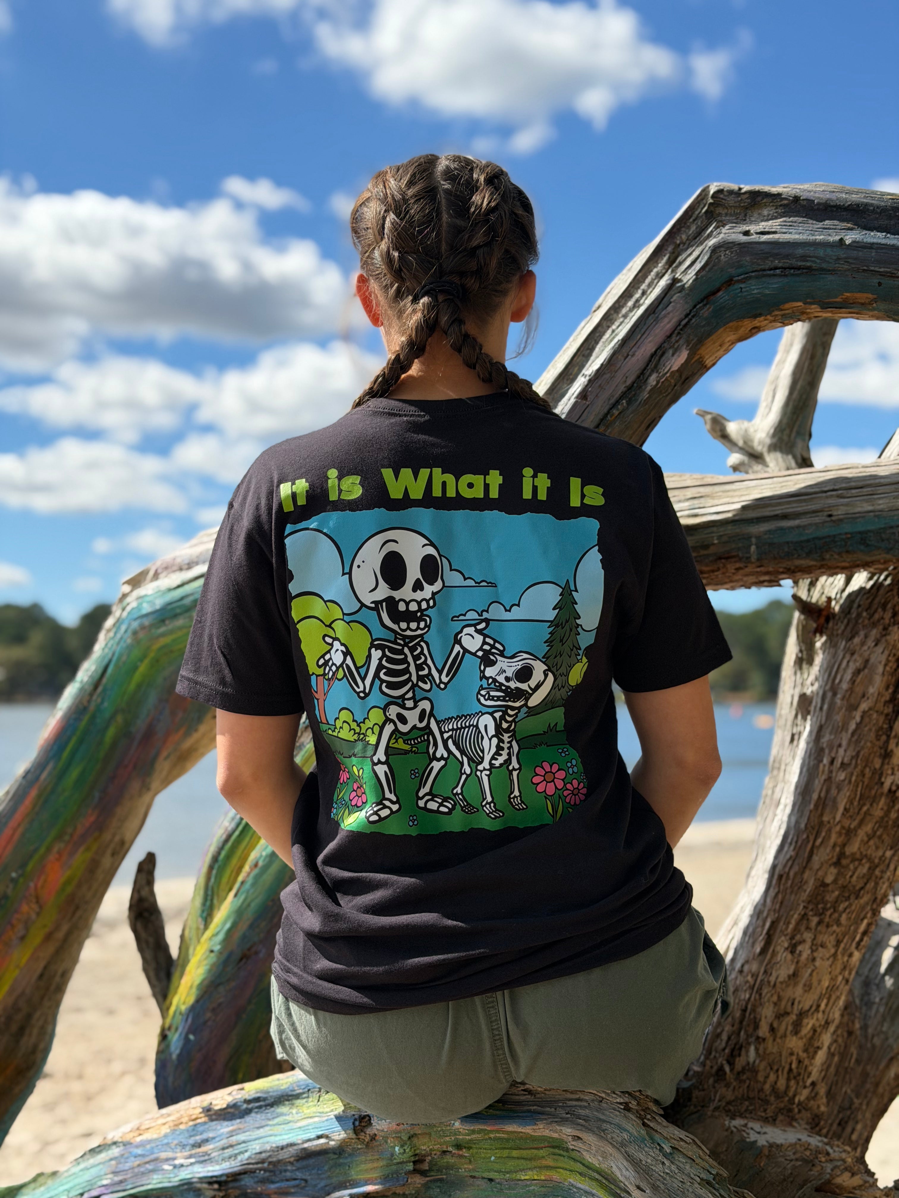 It Is What It Is Tee